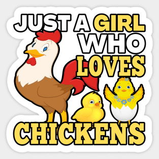 JUST A GIRL WHO LOVES CHICKENS | COLORFUL DESIGN PERFECT GIFT FOR GIRLS, MOMS, GRANDMAS, AUNTS AND KIDS Sticker